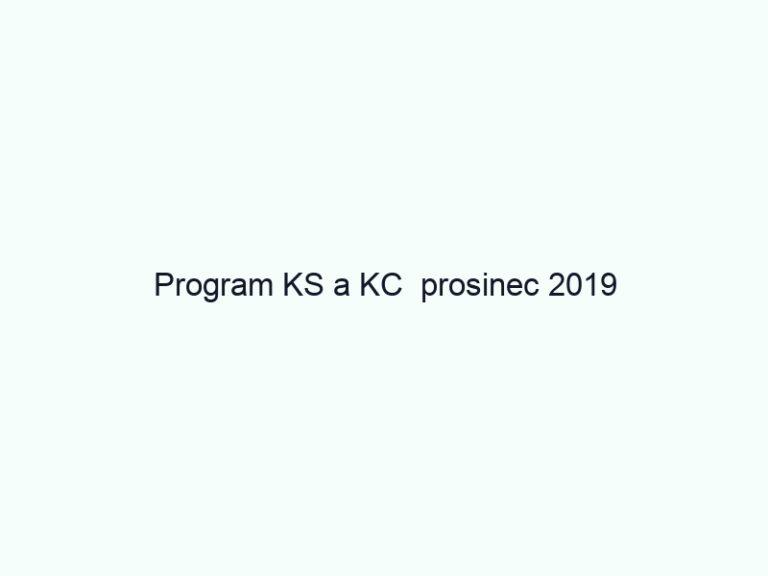Program KS a KC prosinec 2019