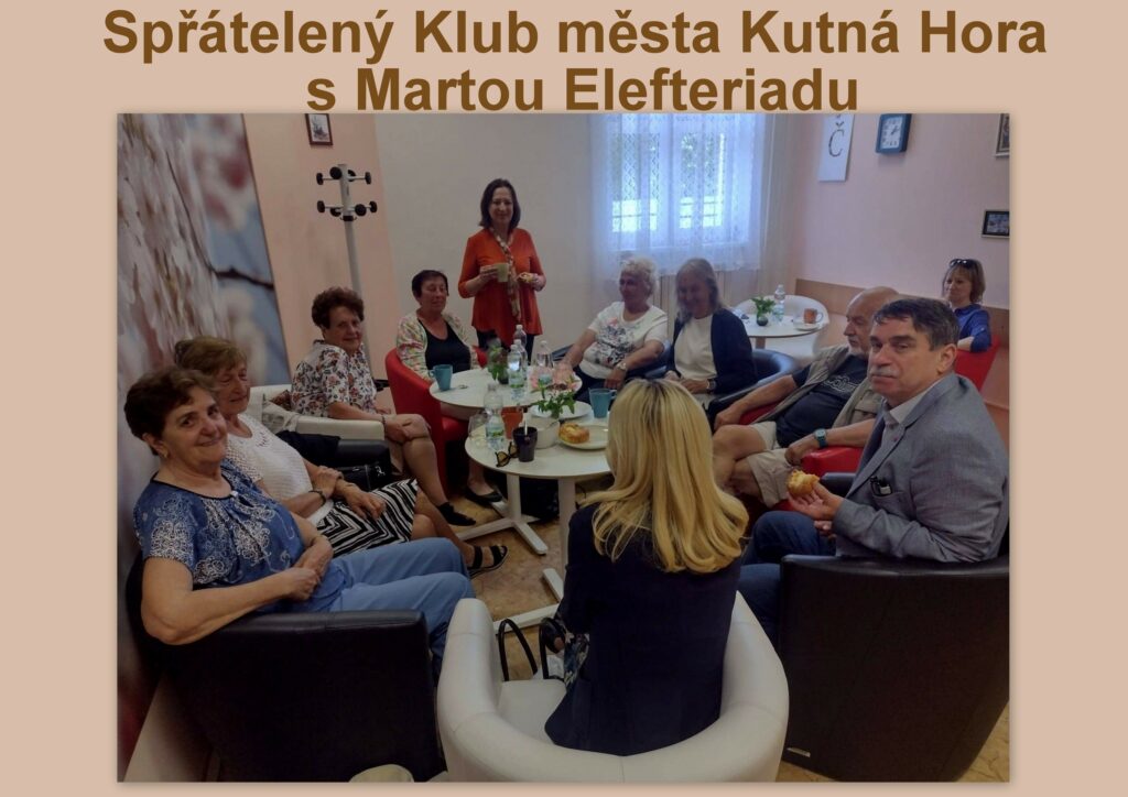 Spřátelený Klub města Kutná Hora s Martou Elefteriadu